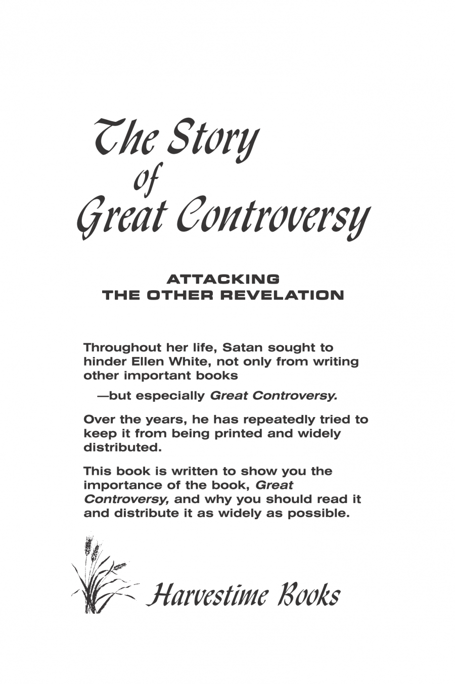The Story of Great Controversy  - by Vance Ferrell